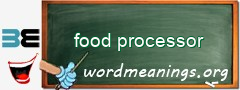 WordMeaning blackboard for food processor